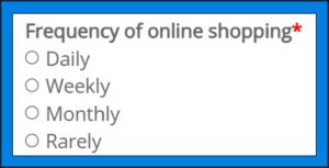Single Choice Radio Buttons Questions for Quantitative Surveys